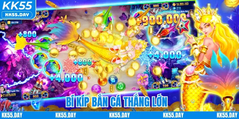 Chiến thuật bắn cá thắng lớn