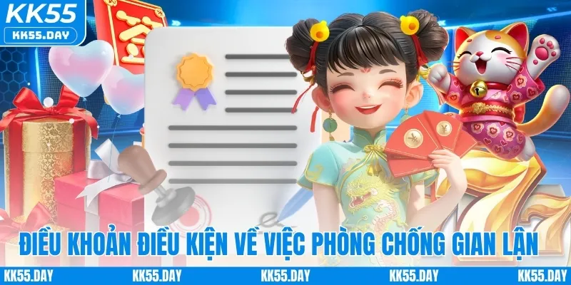 Điều khoản điều kiện về việc phòng chống gian lận