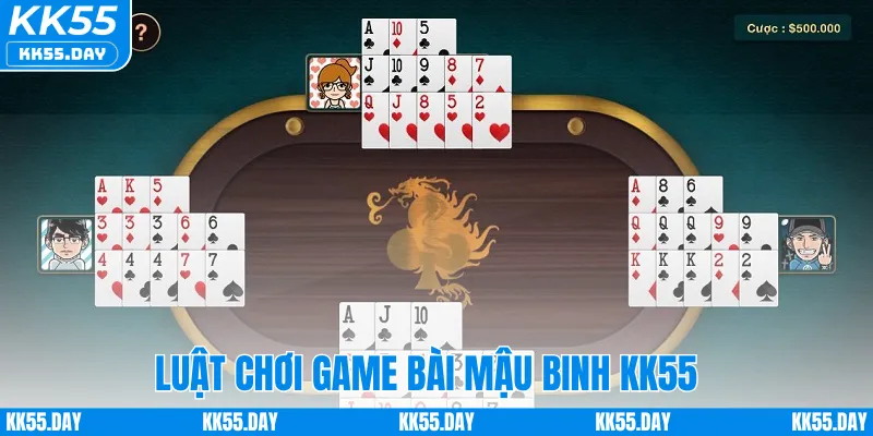 Luật chơi game bài mậu binh KK55